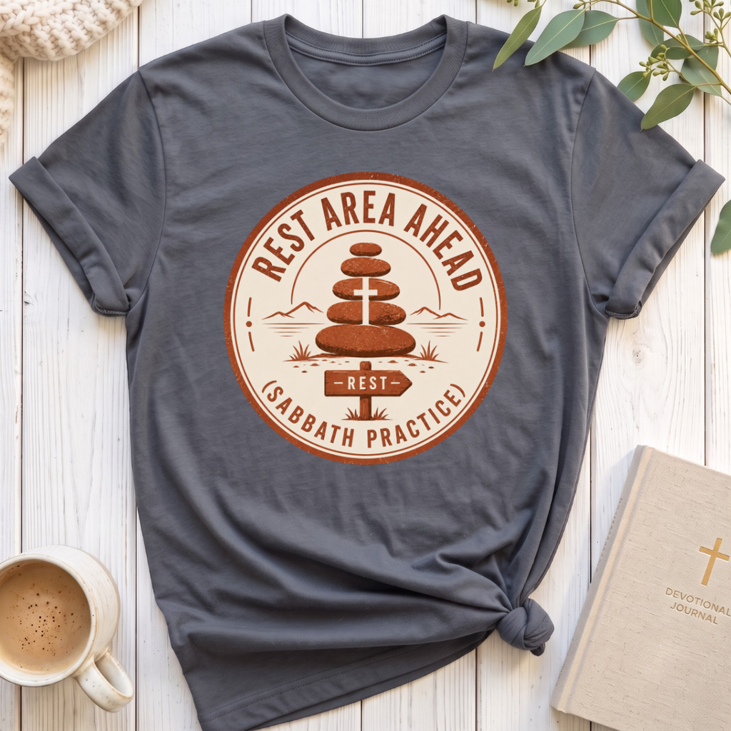 Rest Area Ahead T-Shirt