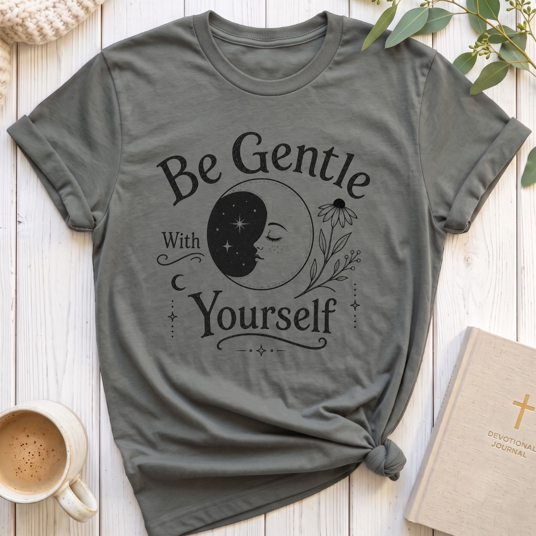Be Gentle T-Shirt