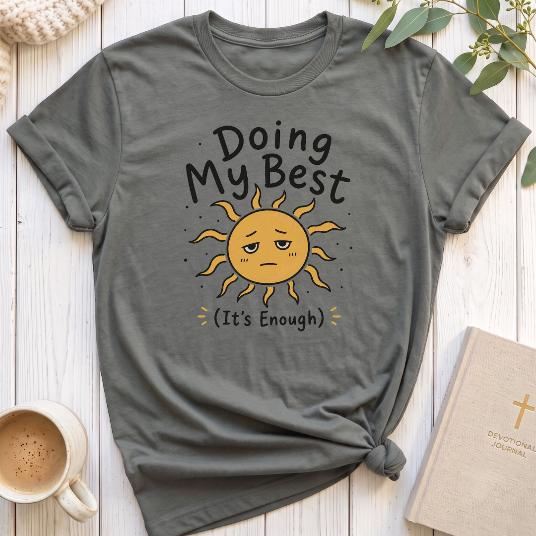 Doing my BestT-Shirt