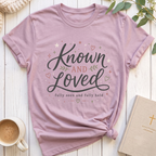 Known and Loved T-Shirt