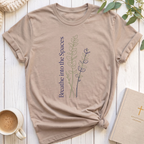 Breathe into the Spaces T-Shirt