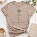 Healing in Progress T-Shirt
