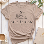 Take it Slow T-Shirt