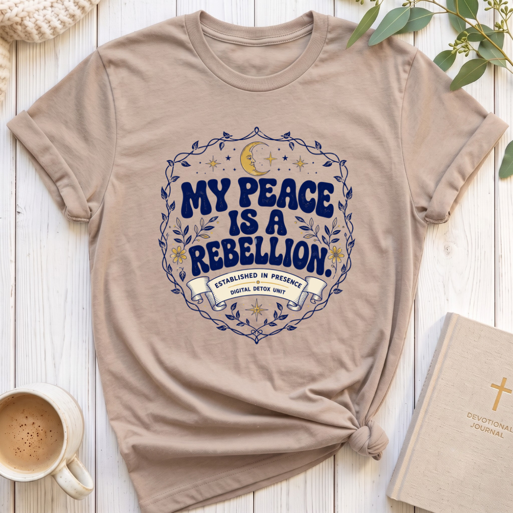 My Peace is Rebellion Soul T-Shirt