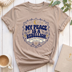 My Peace is Rebellion Soul T-Shirt