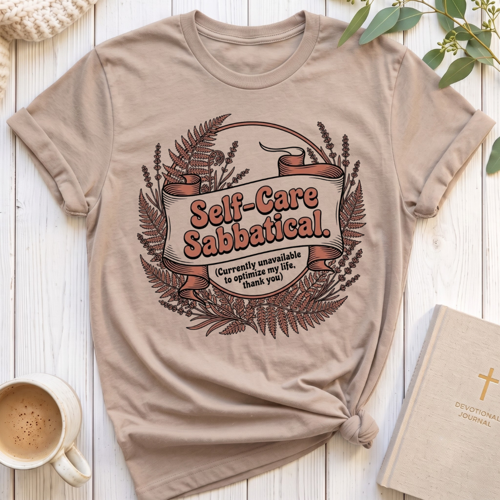 Self Care Sabbatical T-Shirt