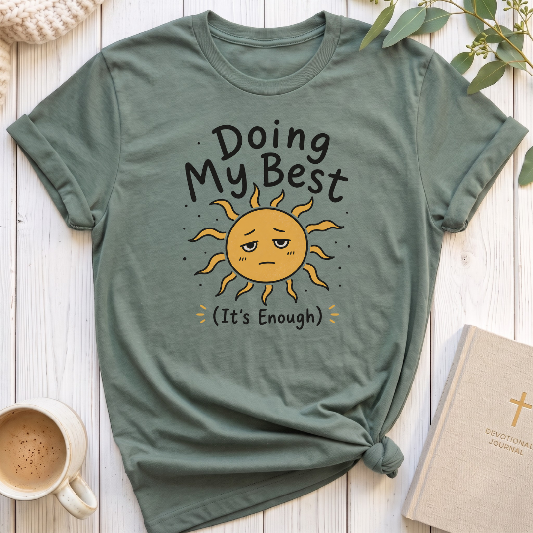 Doing my BestT-Shirt