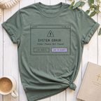 System Error T-Shirt