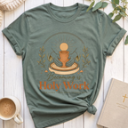 Becoming is Holy Work T-Shirt