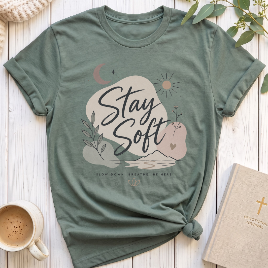 Stay Soft T-Shirt