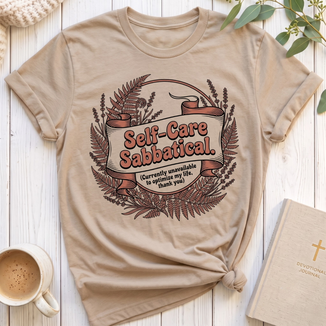 Self Care Sabbatical T-Shirt
