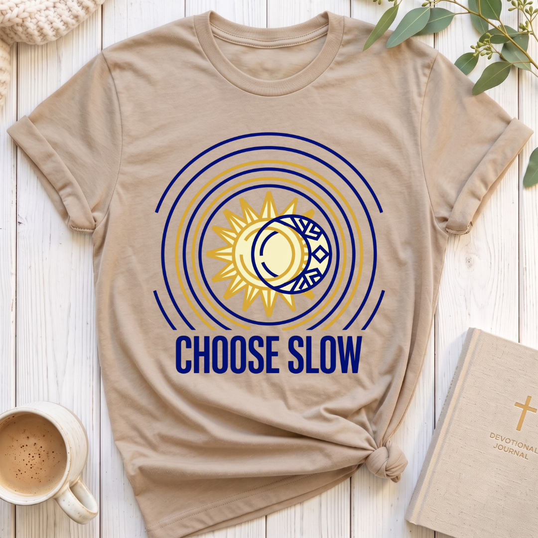 Choose SlowT-Shirt
