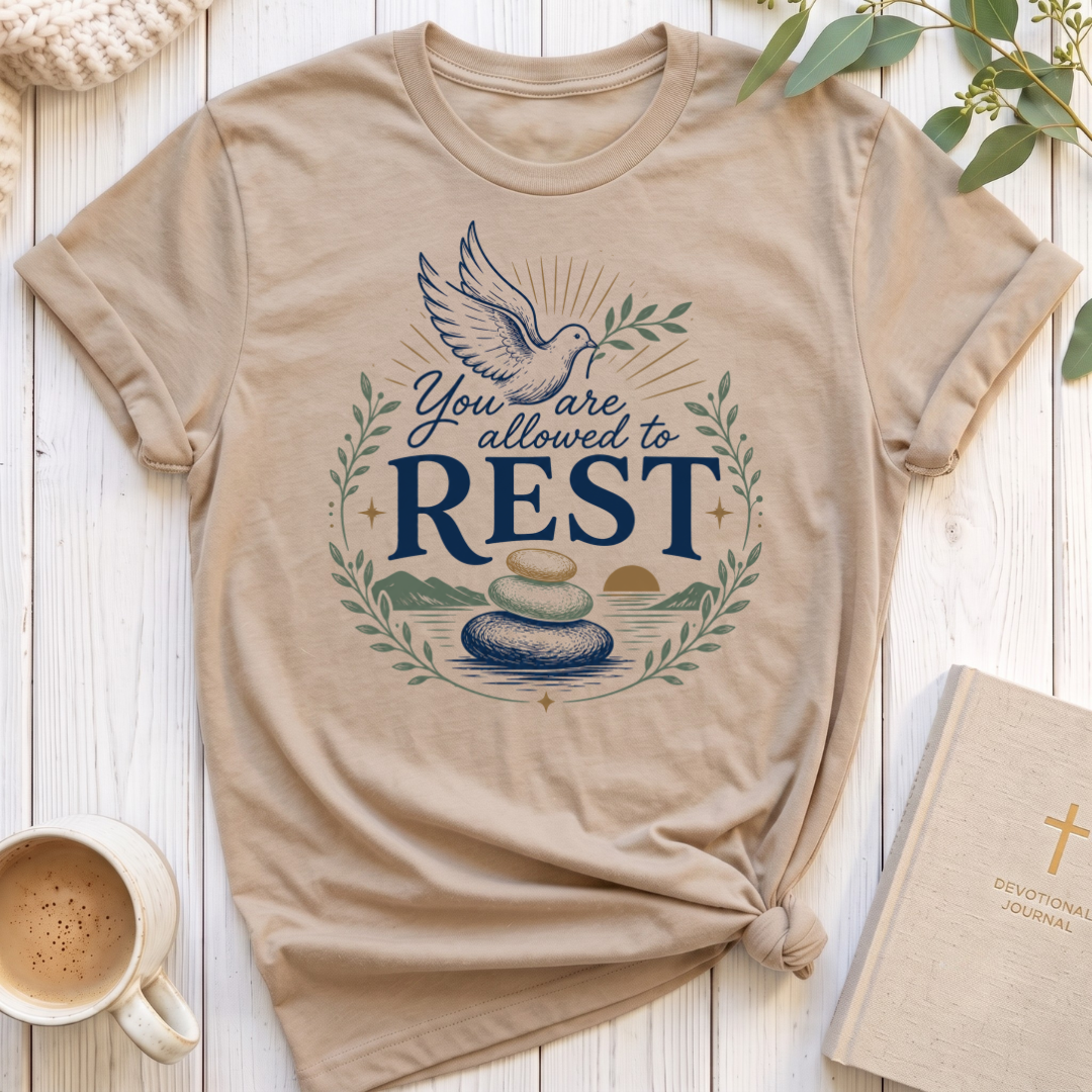 You are allowed to Rest T-Shirt