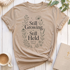 Still GrowingT-Shirt