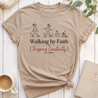 Walking by Faith T-Shirt