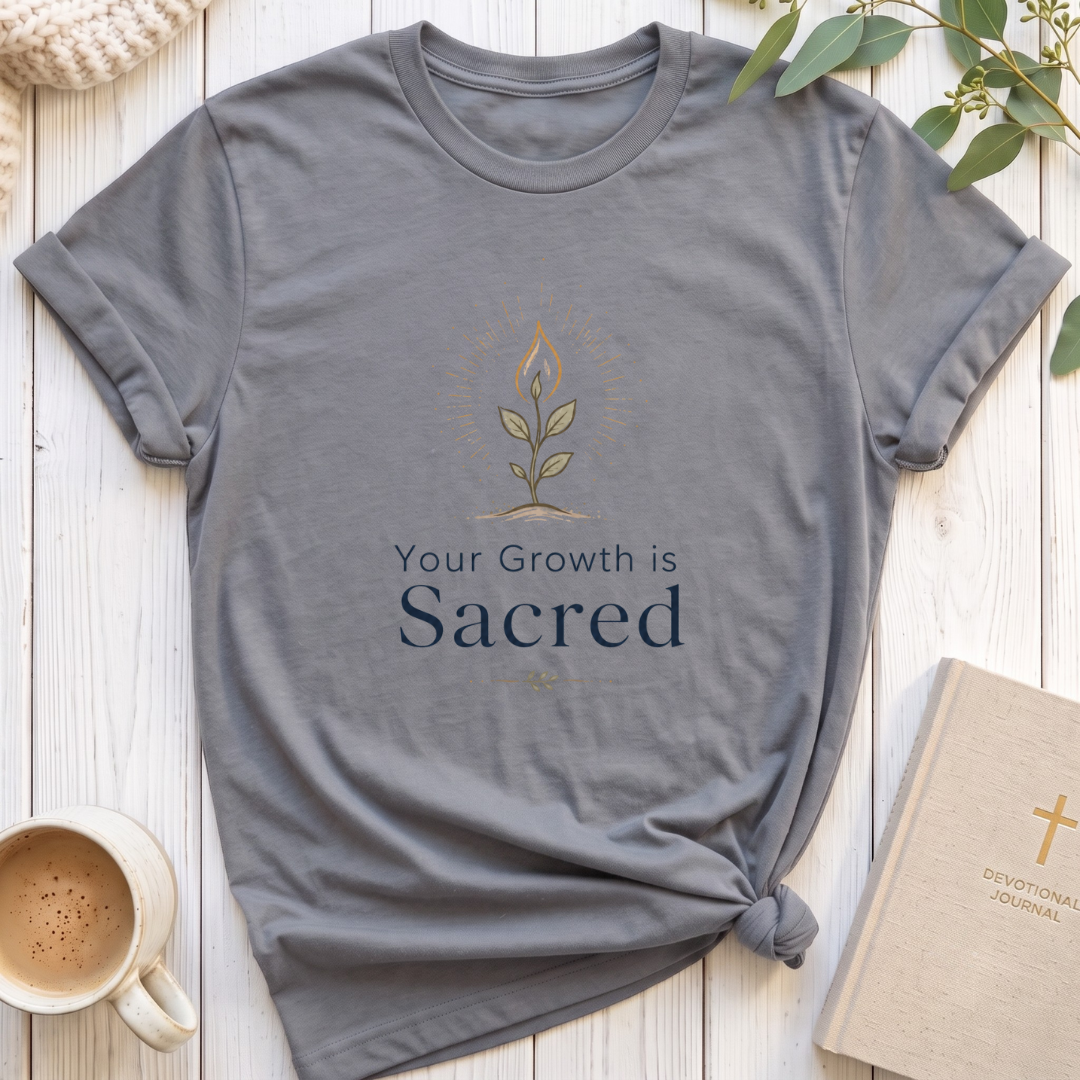 Your growth is SacredT-Shirt