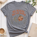 He Makes me Lie Down T-Shirt