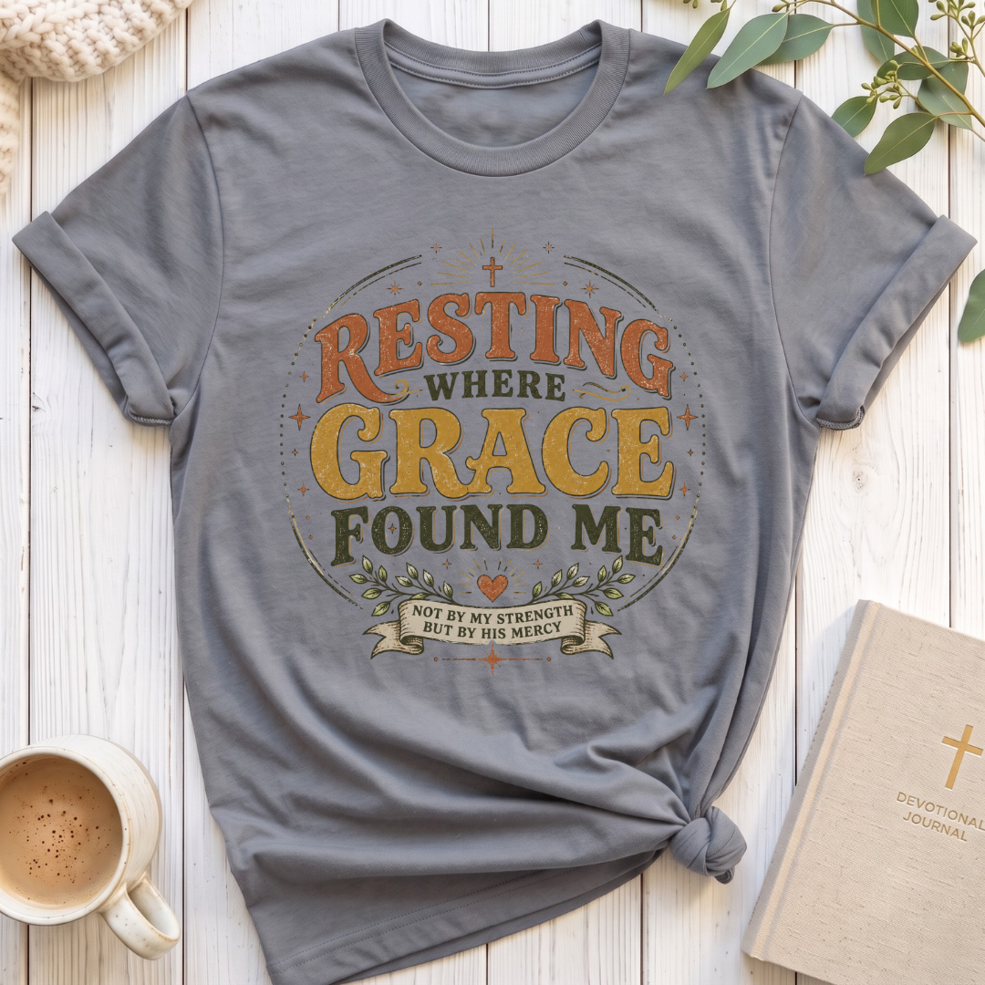 Resting where Grace T-Shirt