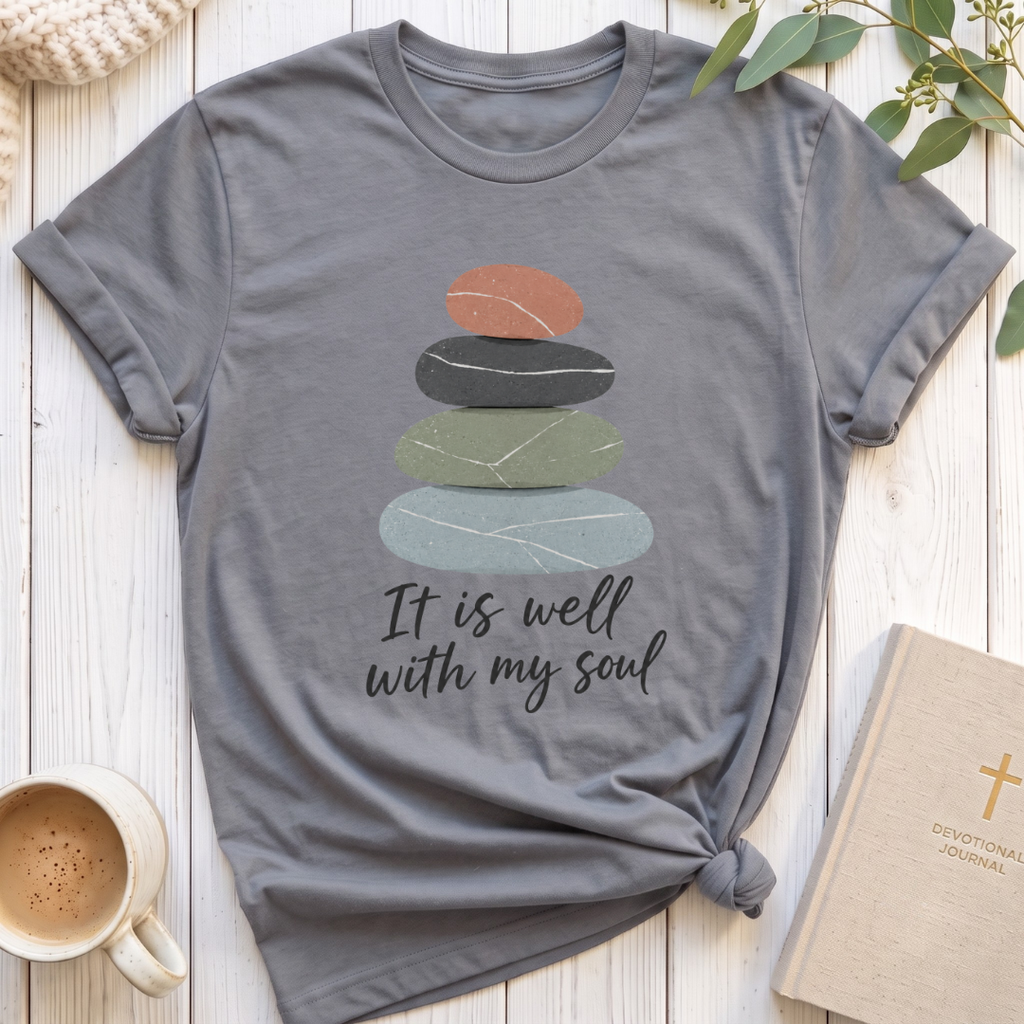 It is Well with my Soul T-Shirt