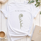 In the Waiting T-Shirt