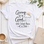 Giving it to God T-Shirt