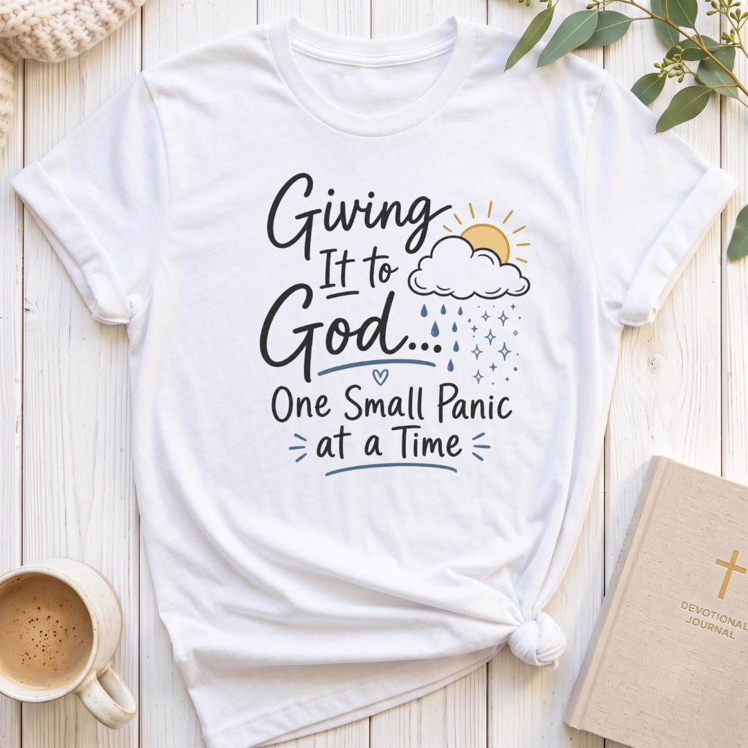 Giving it to God T-Shirt