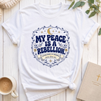My Peace is Rebellion Soul T-Shirt